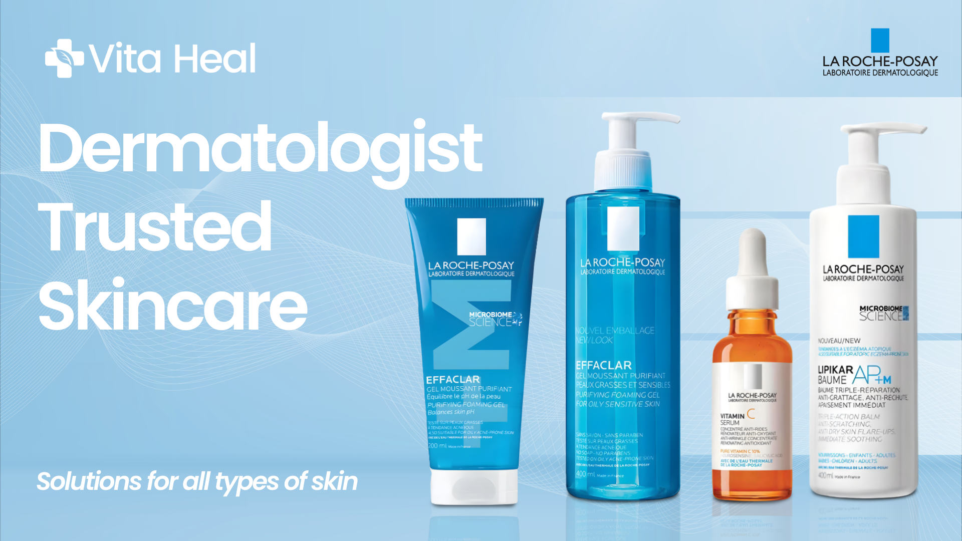 Dermocosmetics & Skin Care